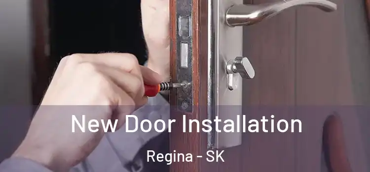  New Door Installation Regina - SK