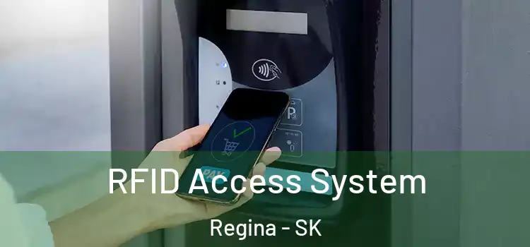  RFID Access System Regina - SK
